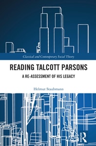 Reading Talcott Parsons