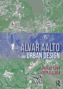 Alvar Aalto and Urban Design