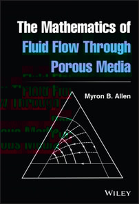 Mathematics of Fluid Flow Through Porous Media