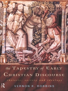 Tapestry of Early Christian Discourse