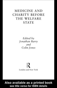 Medicine and Charity Before the Welfare State