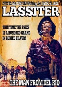 Lassiter #07: The Man from Del Rio