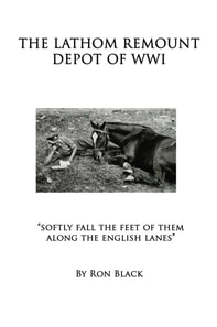 Lathom Remount Depot of World War One