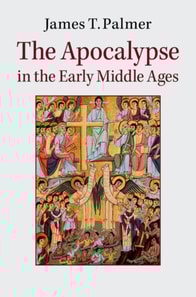 Apocalypse in the Early Middle Ages