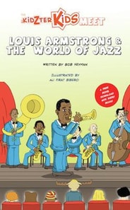 Kidzter Kids Meet Louis Armstrong & The World Of Jazz