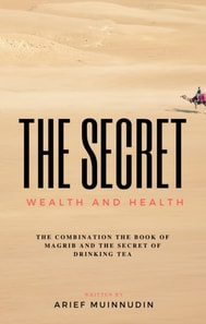 Secret Wealth And Health
