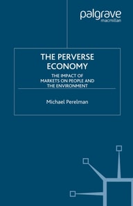 Perverse Economy