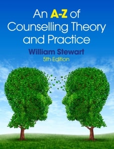 A-Z of Counselling Theory and Practice
