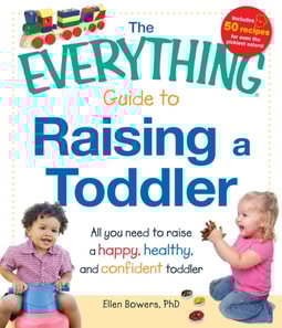 Everything Guide to Raising a Toddler
