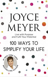 100 Ways to Simplify Your Life