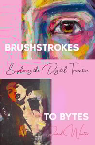 Brushstrokes to Bytes