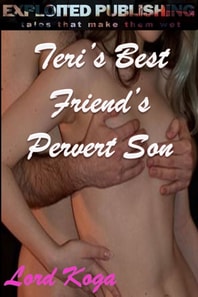Terri's Best Friend's Perverted Son