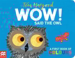 WOW! Said the Owl