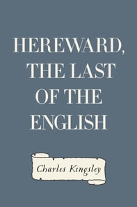 Hereward, the Last of the English