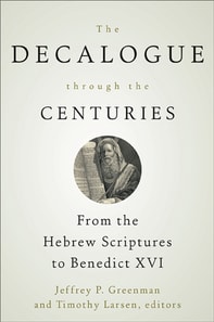 Decalogue through the Centuries