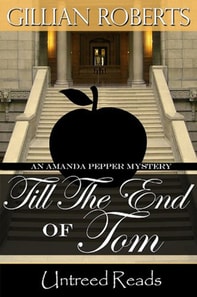 Till the End of Tom (An Amanda Pepper Mystery)