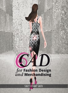 CAD for Fashion Design and Merchandising
