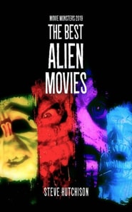 Best Alien Movies (2019)