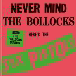 Sex Pistols - 1977: The Bollocks Diaries