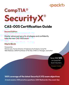 CompTIA(R) SecurityX(R) CAS-005 Certification Guide