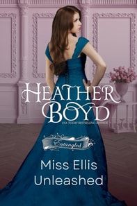 Miss Ellis Unleashed