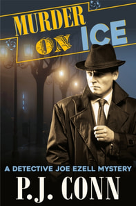 Murder On Ice (A Detective Joe Ezell Mystery, Book 3)