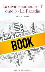 La divine comedie - Tome 3 - Le Paradis