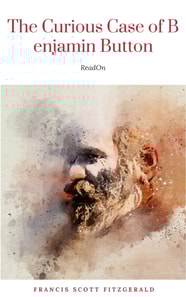 The Curious Case of Benjamin Button (Story That Inspired The Movie Starring Brad Pitt)