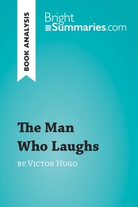 Man Who Laughs by Victor Hugo (Book Analysis)