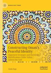 Constructing Oman's Peaceful Identity