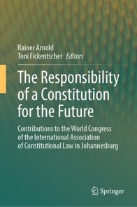 Responsibility of a Constitution for the Future