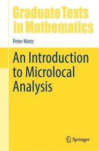 Introduction to Microlocal Analysis