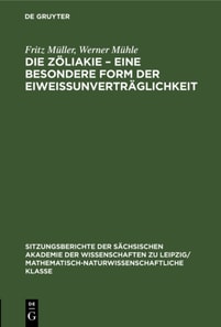 Die Zoliakie - Eine besondere Form der Eiweissunvertraglichkeit