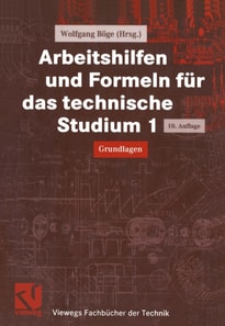 Arbeitshilfen und Formeln für das technische Studium 1