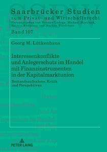 Interessenkonflikte und Anlegerschutz im Handel mit Finanzinstrumenten in der Kapitalmarktunion