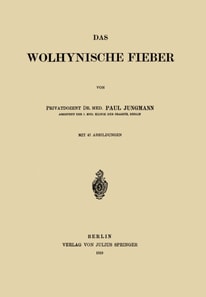 Das Wolhynische Fieber