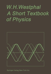Short Textbook of Physics