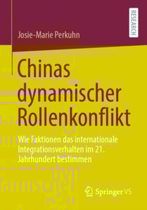 Chinas dynamischer Rollenkonflikt