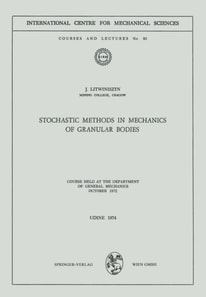 Stochastic Methods in Mechanics of Granular Bodies