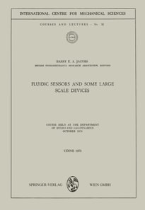 Fluidic Sensors and some Large Scale Devices