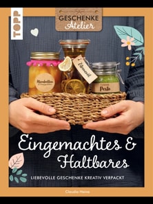 Geschenkeatelier. Herzhaftes aus der Kuche