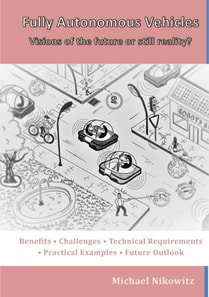 Fully Autonomous Vehicles