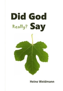 Did God Really? Say