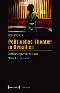 Politisches Theater in Brasilien