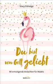 Du bist von Gott geliebt - Für Teens