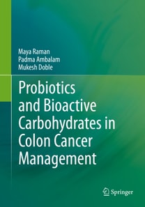 Probiotics and Bioactive Carbohydrates in Colon Cancer Management