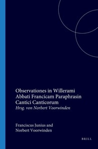 Observationes in Willerami Abbati Francicam Paraphrasin Cantici Canticorum