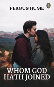 Whom God Hath Joined: A Question of Marriage