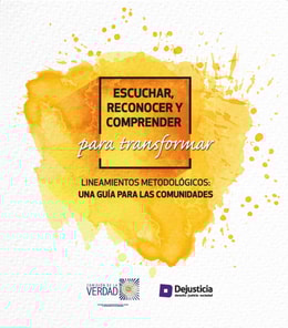 Escuchar, reconocer y comprender para transformar
