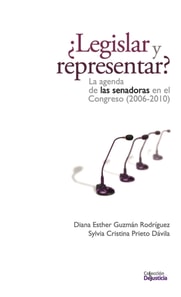 ¿Legislar y representar?